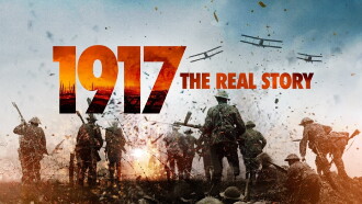 1917: The Real Story Trailer