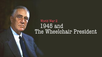 1945 and the Wheelchair President Trailer