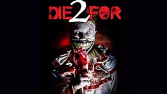 2 Die For Trailer