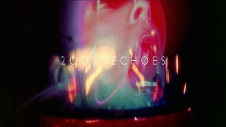 2001: Echoes Beyond the Infinite Trailer