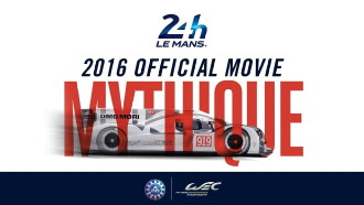 24 Heures du Mans - 2016 Official movie Trailer