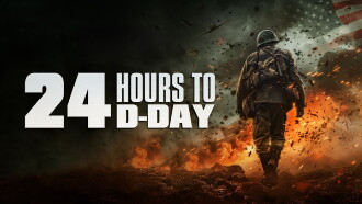 24 Hours to D-Day Trailer