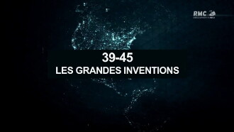 39-45 Les grandes inventions Trailer