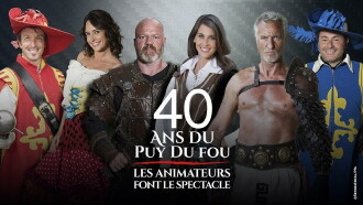 40 years of Puy du Fou: the animators put on the show Trailer