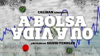 A Bolsa ou a Vida Trailer