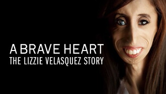 A Brave Heart: The Lizzie Velasquez Story Trailer