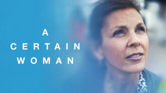 A Certain Woman Trailer