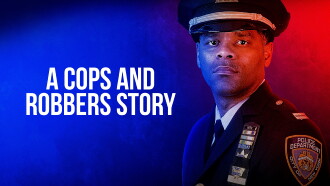 A Cops and Robbers Story Trailer