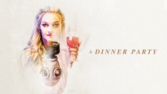 A Dinner Party Trailer