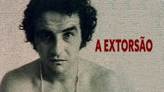 A Extorsão Trailer