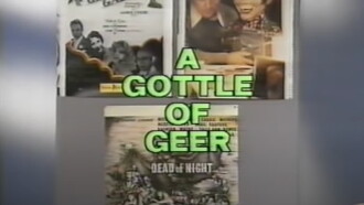 A Gottle of Geer Trailer