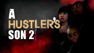 A Hustler's Son 2 Trailer