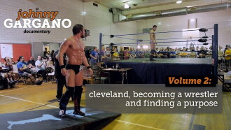 A Johnny Gargano Documentary: Volume 2 Trailer