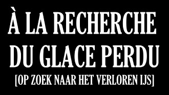 Á LA RECHERCHE DU GLACE PERDU Trailer