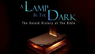 A Lamp in the Dark: The Untold History of the Bible Trailer