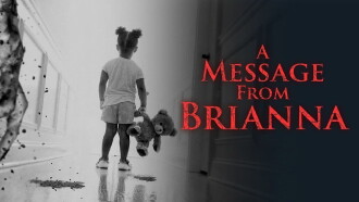 A Message from Brianna Trailer