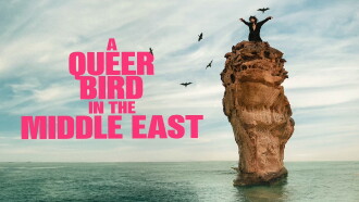 A Queer Bird in the Middle East Trailer