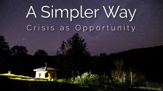 A Simpler Way: Crisis as Opportunity Trailer