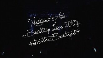 Abe Natsumi 2013 Winter Birthday Live +♪The Beating♪+ Trailer