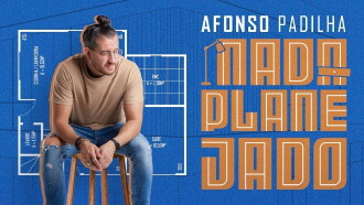 Afonso Padilha: Nada Planejado Trailer