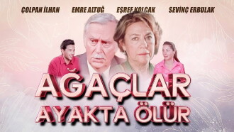 Ağaçlar Ayakta Ölür Trailer