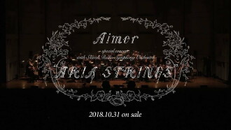 Aimer with Aria Strings at Bunkamura Orchard Hall Trailer