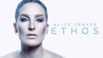 Alice Fraser: Ethos Trailer