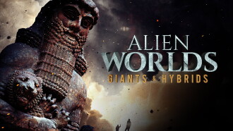 Alien Worlds: Giants and Hybrids Trailer