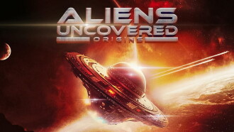 Aliens Uncovered: Origins Trailer