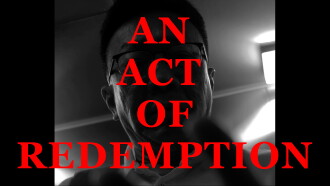 An Act of Redemption Trailer