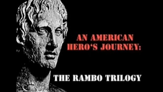 An American Hero's Journey: The Rambo Trilogy Trailer