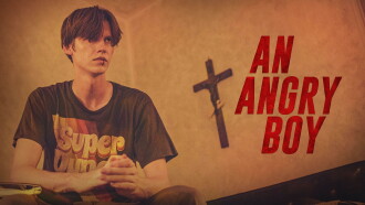An Angry Boy Trailer
