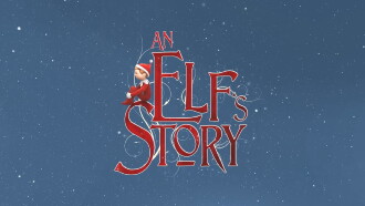 An Elf's Story Trailer