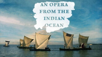 An opera from indian ocean Trailer