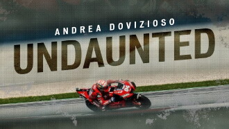 Andrea Dovizioso: Undaunted Trailer