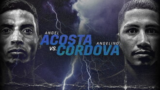 Angel Acosta vs. Angelino Cordova Trailer