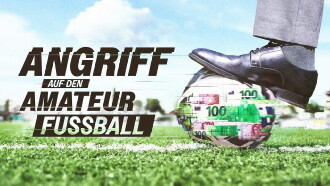 Angriff auf den Amateurfußball – Die Gier der Wettindustrie Trailer