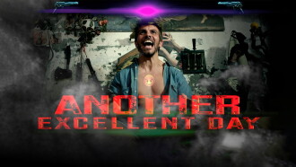 Another Excellent Day Trailer