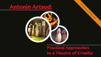 Antonin Artaud – Practical Approaches to a Theatre of Cruelty Trailer