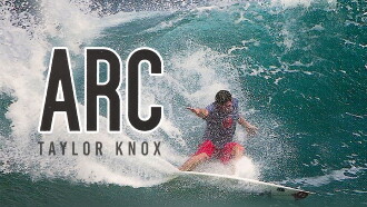 Arc: A Taylor Knox Signature Series Film Trailer