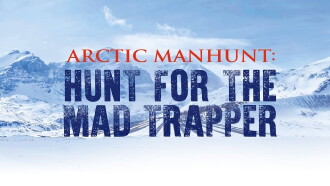 Arctic Manhunt: Hunt for the Mad Trapper Trailer
