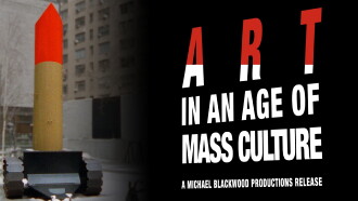 Art in an Age of Mass Culture Trailer