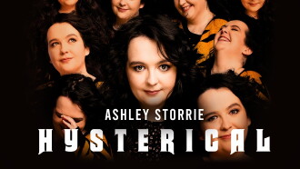 Ashley Storrie: Hysterical Trailer