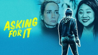 Asking for It Trailer