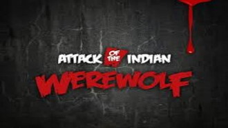 Attack of The Indian Werewolf Trailer