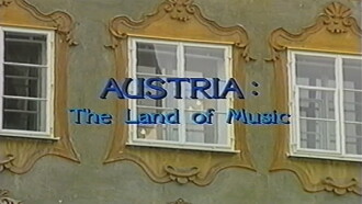 Austria: The Land of Music Trailer