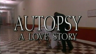 Autopsy: A Love Story Trailer