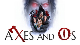 Axes and Os Trailer