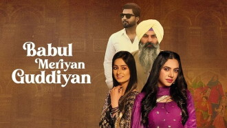 Babul Meriya Guddiya Trailer