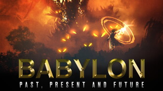 Babylon: Past, Present and Future Trailer